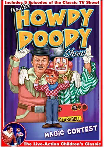 howdy doody show. THE NEW HOWDY DOODY SHOW: